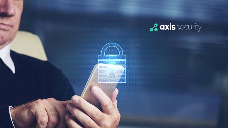 Axis Launches New Program Aimed at Helping IT Leaders Finally Retire Their VPN