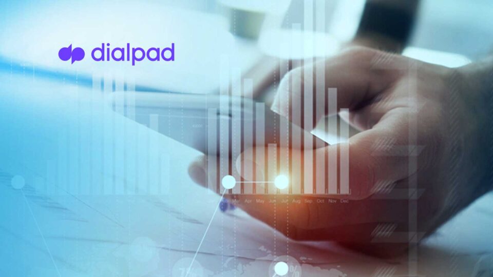 Dialpad Earns New Security Certifications to Raise Industry Standards for Business Communications and Customer Engagement Platforms