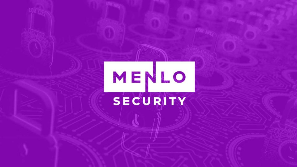 Menlo Security Launches First Cloud-Delivered Secure Enterprise Browser