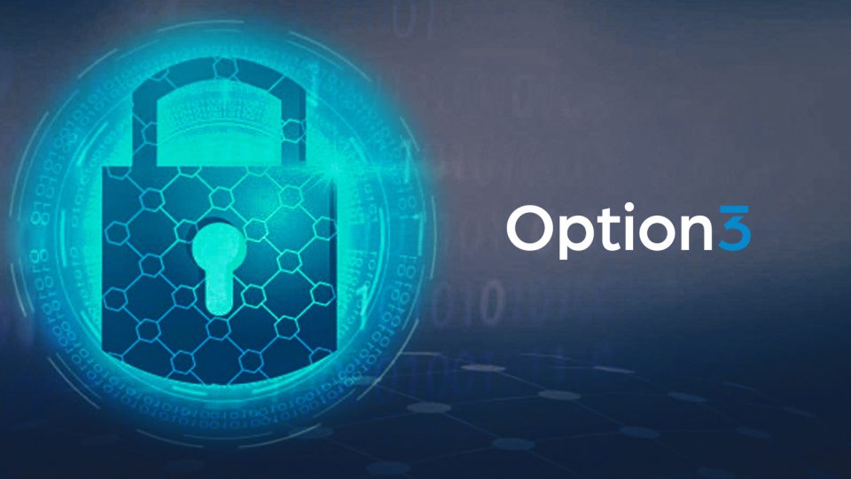 Option3 Launches Zero Trust Cybersecurity Platform With Agreement to Acquire Onclave Networks