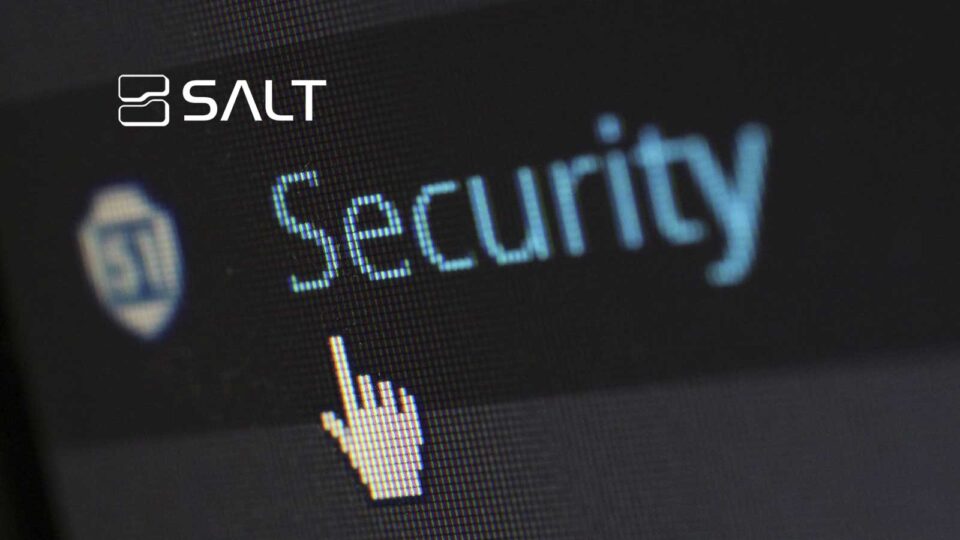 Salt Security Raises $140 Million Series D Round Led by CapitalG at $1.4 Billion Valuation