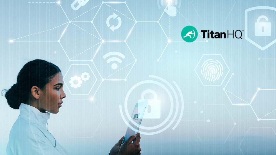 TitanHQ Launch SpamTitan Plus to Combat Zero-Day Email Phishing Attacks