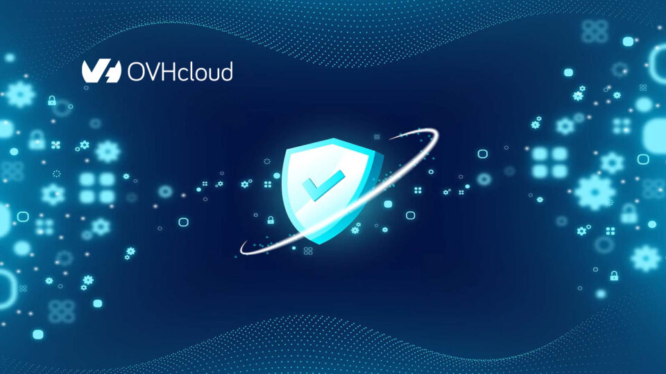 VMware on OVHcloud Brings Flexibility, Security, and Cost Control to the Hosted Private Cloud Environment