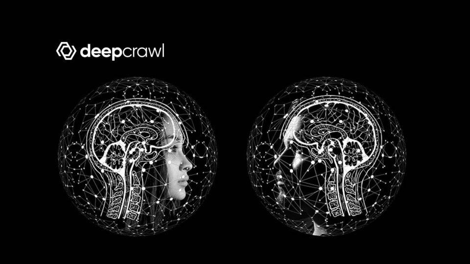 Deepcrawl’s Website Intelligence Platform Introduces Ultra-Fast Crawling and Expanded Capabilities
