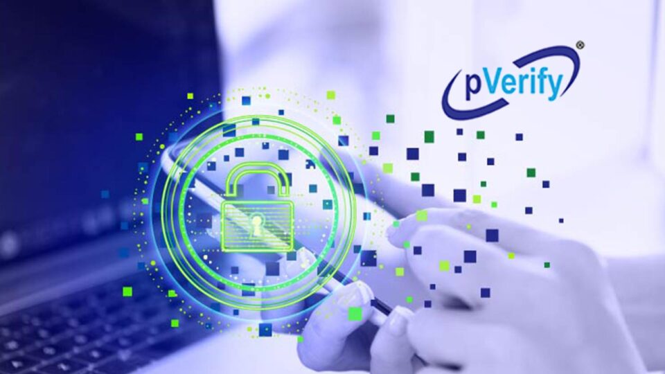 pVerify prioritizes Cybersecurity and PHI protection with successful SOC2 Compliance Examination