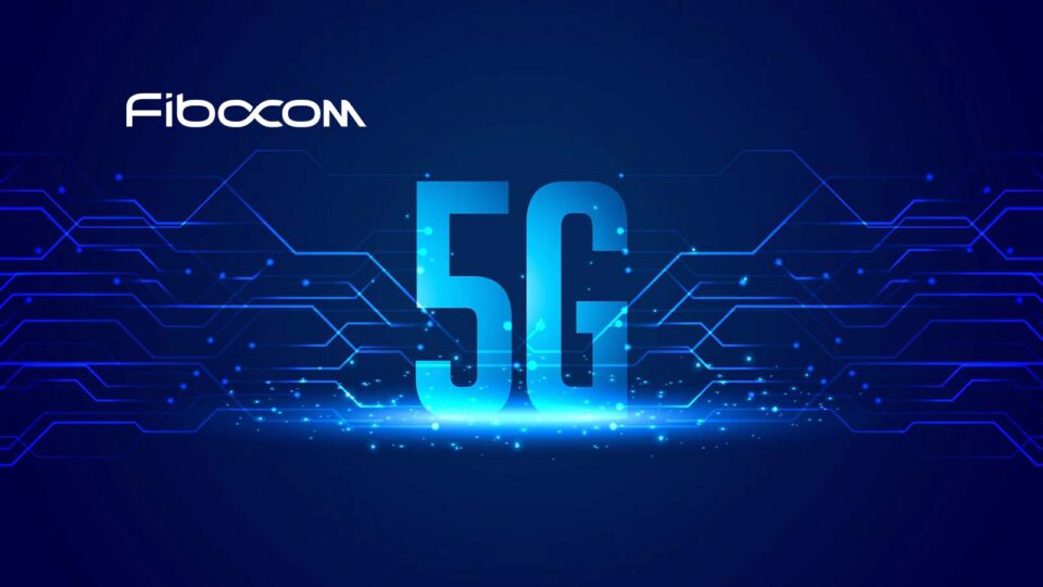 Fibocom Introduces Pioneering OpenCPU Solution for 5G FWA, Built with R16-Compliant Module