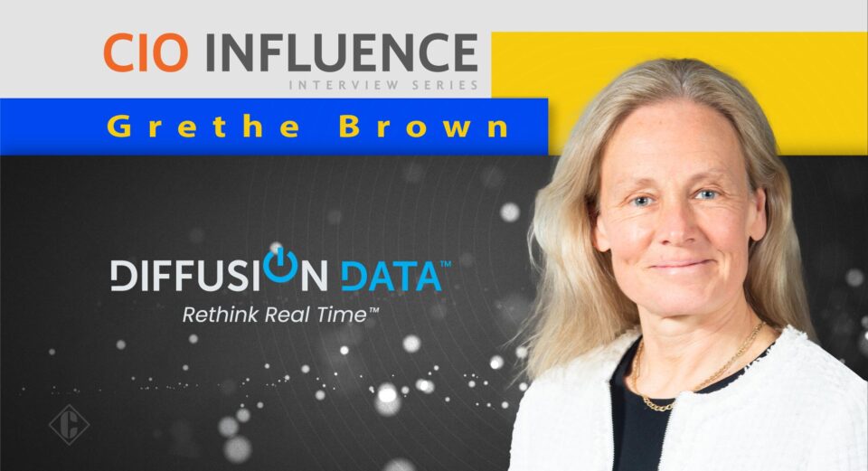 CIO Influence Interview with Grethe Brown, CEO at DiffusionData