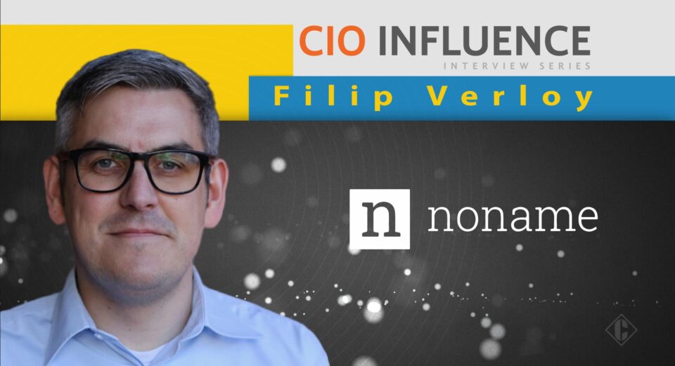 CIO Influence Interview with Filip Verloy - Noname Security