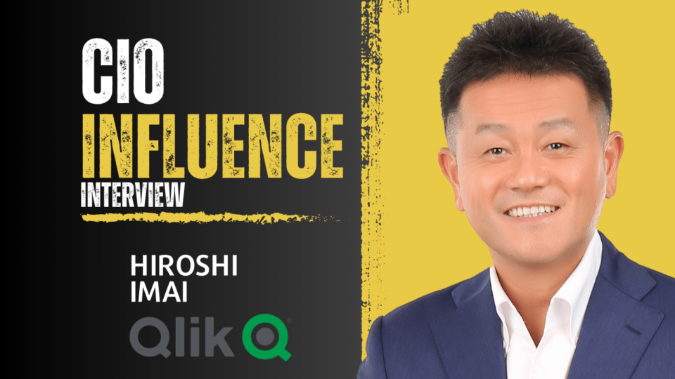 CIO Influence Interview with Hiroshi Imai, Country Manager, Qlik Japan