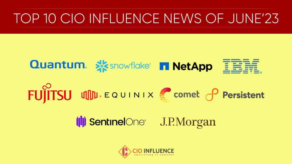 Top 10 CIO Influence News of June’23