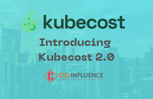 Kubecost Introduces Kubecost 2.0 for Advanced K8 Cost Management