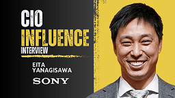 CIO Influence Interview with EITA YANAGISAWA- SONY AITRIOS (2) (1)