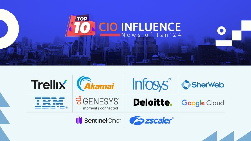 Top 10 CIO Influence News of Jan'24