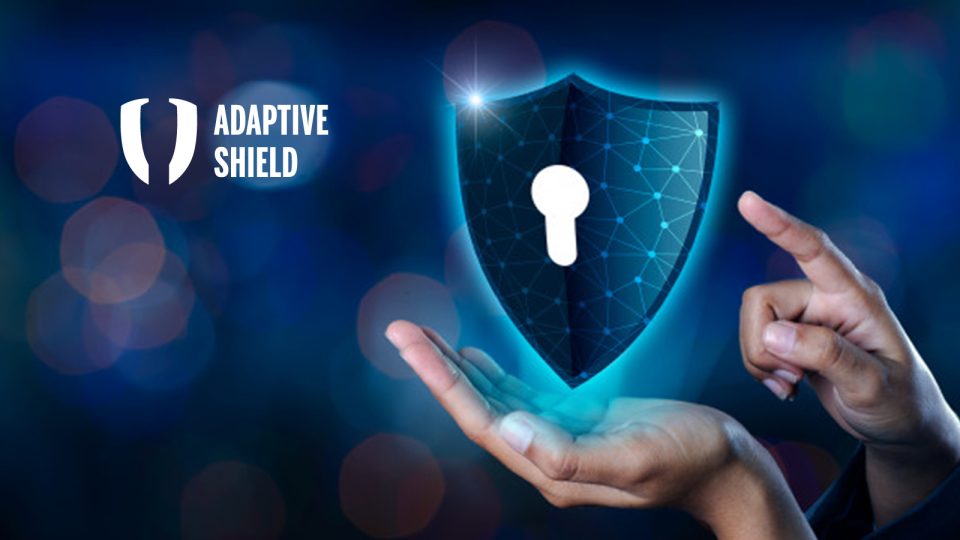 Adaptive Shield Expands its SaaS Security in France, Appoints Regional Director