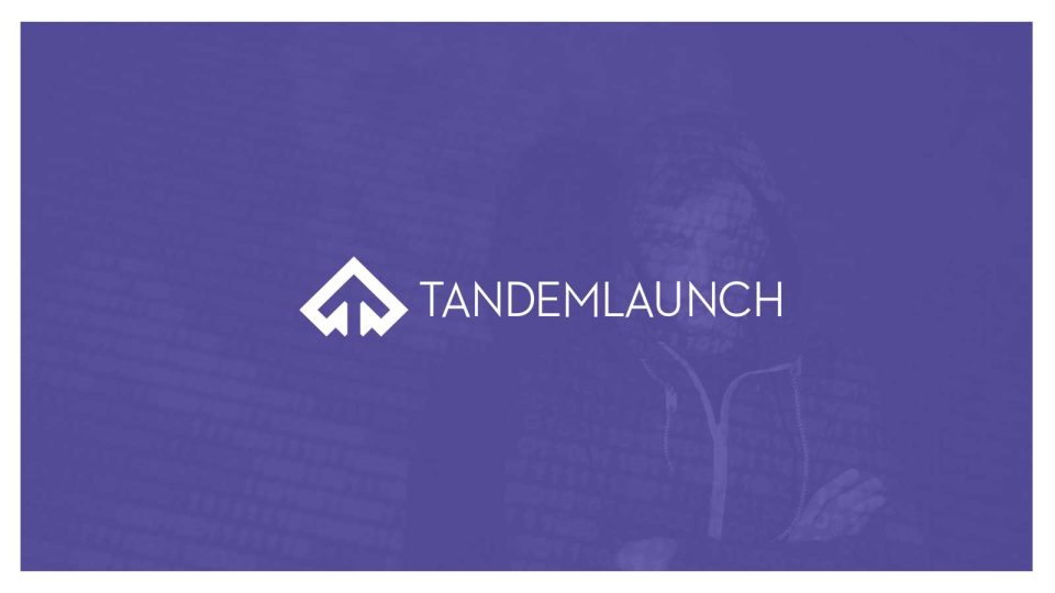 TandemLaunch Announces Initial $27Million Closing of Ventures IV Fund