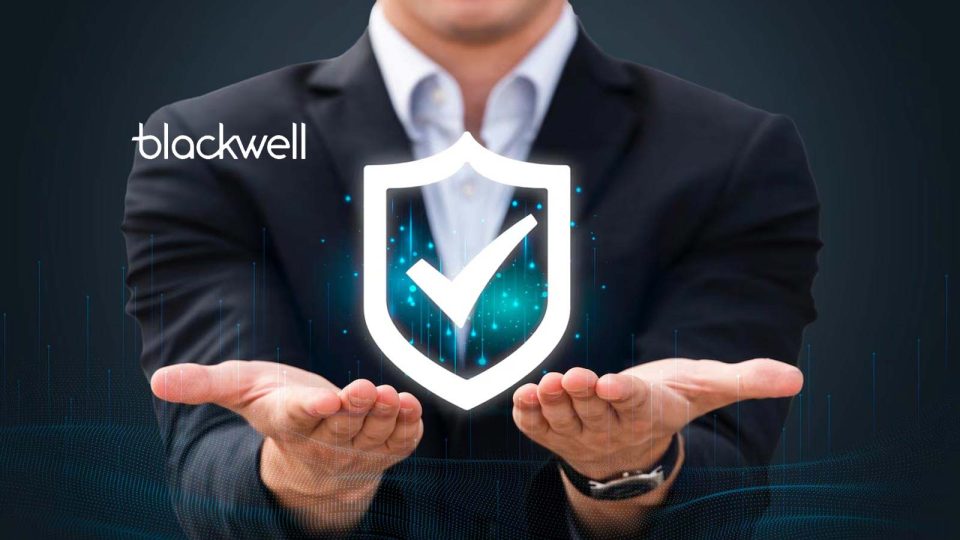 MHXDR Startup Blackwell Security Raises 13 Million; Announces First CEO to Lead the CyberSec Strategy
