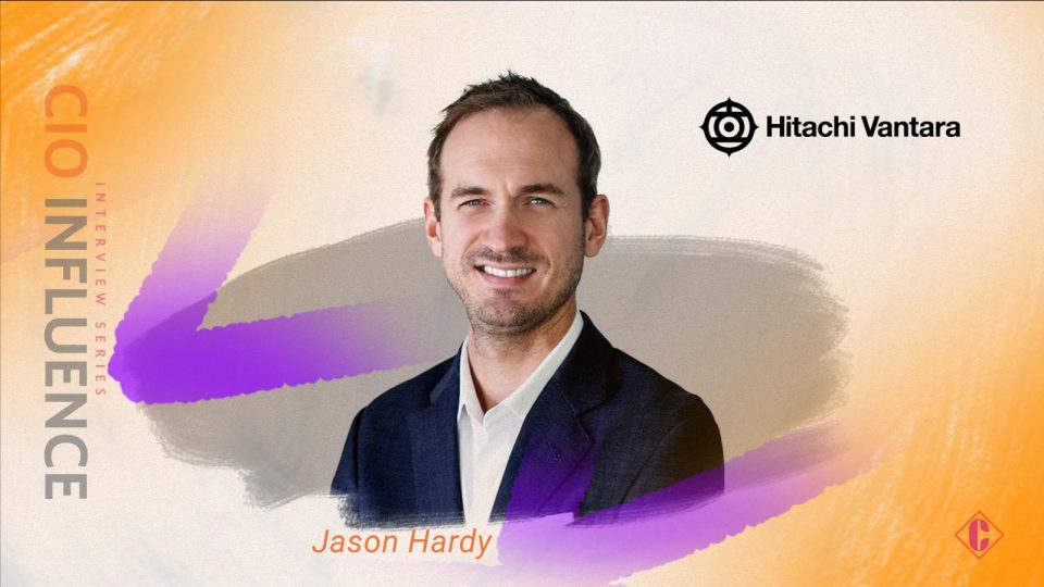 CIO Influence Interview with Jason Hardy, CTO at Hitachi Vantara