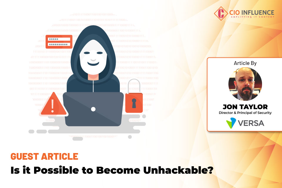 Is it Possible to Become Unhackable?